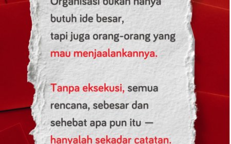 Pentingnya Eksekusi dalam Kepemimpinan dan Organisasi