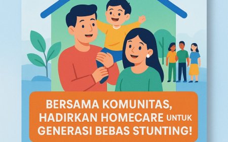 Optimalcare: Inovasi Homecare Berbasis Komunitas untuk Generasi Bebas Stunting