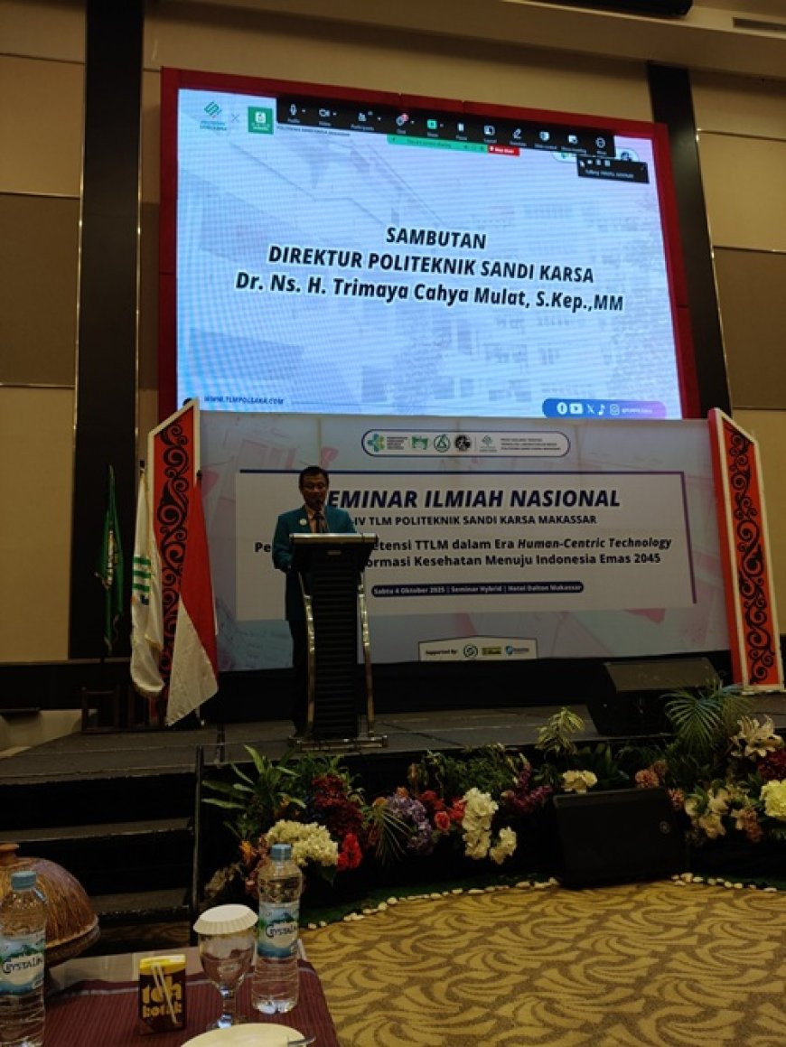 Tenaga Kesehatan Harus Terus Kembangkan Kompetensi di Era Digitalisasi — Pesan Direktur Politeknik Sandi Karsa pada Seminar Ilmiah Nasional 2025